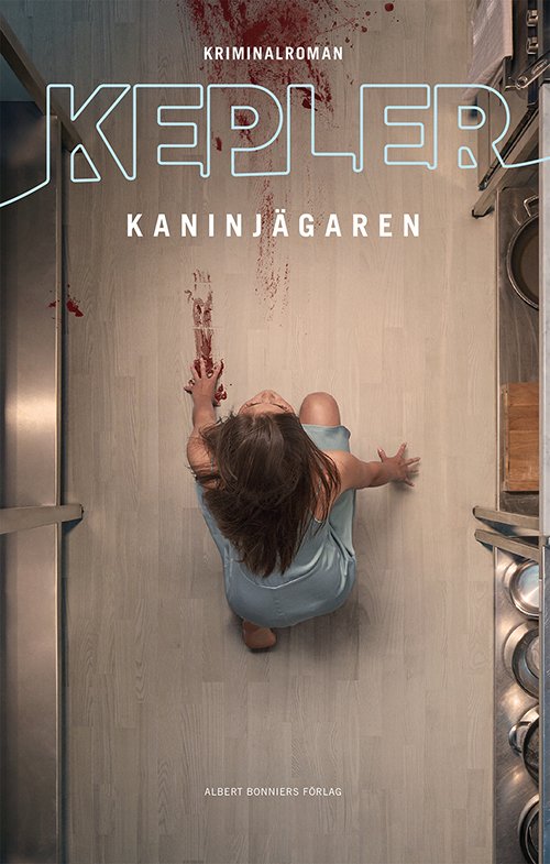 Cover for Kepler Lars (pseud.) · Kaninjägaren : kriminalroman (Bound Book) (2016)