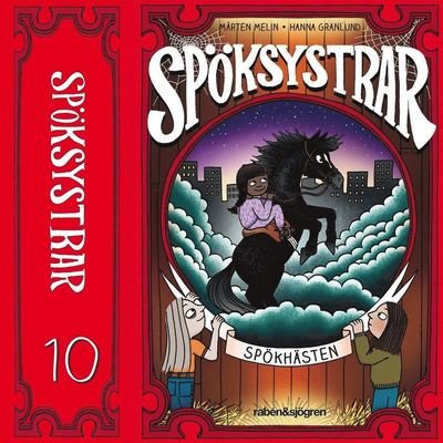 Cover for Mårten Melin · Spöksystrar: Spökhästen (Audiobook (MP3)) (2020)