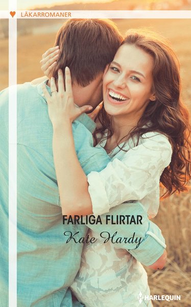 Cover for Kate Hardy · Läkarromaner: Farliga flirtar (Book) (2017)