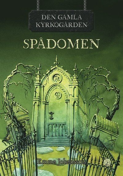 Cover for Emma Johansson · Den gamla kyrkogården: Spådomen (Gebundesens Buch) (2021)