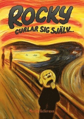 Cover for Martin Kellerman · Rocky: Rocky curlar sig själv (Indbundet Bog) (2015)