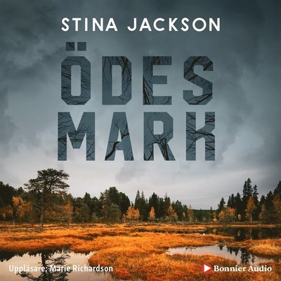 Cover for Stina Jackson · Ödesmark (Hörbok (MP3)) (2020)