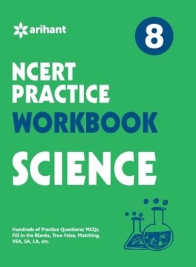Cover for Expert Arihant · Ncert Practice Workbook Science 8 (Paperback Book) (2016)