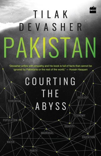 Cover for Tilak Devasher · Pakistan: Courting the Abyss (Paperback Book) (2018)