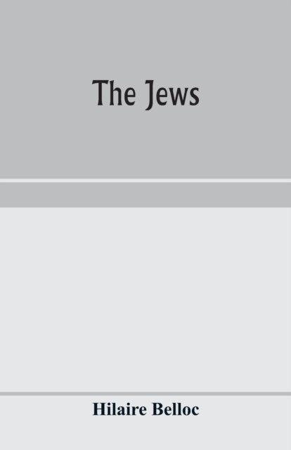 Cover for Hilaire Belloc · The Jews (Paperback Bog) (2020)