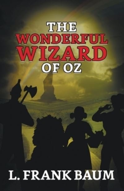 Cover for L. Frank Baum · The Wonderful Wizard of OZ (Paperback Book) (2021)