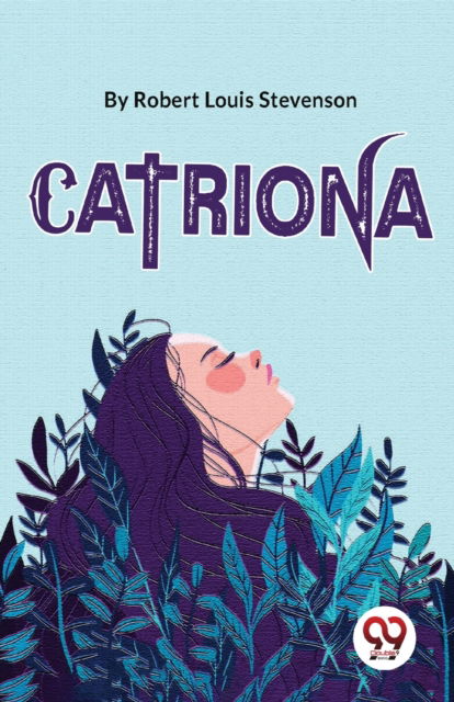 Cover for Robert Louis Stevenson · Catriona (Paperback Book) (2023)