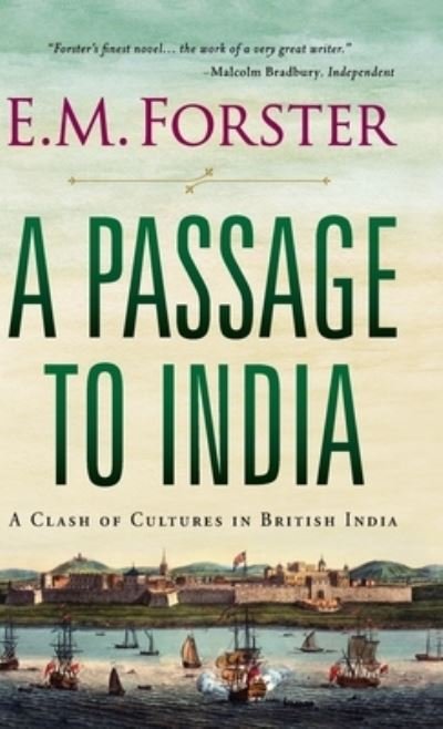 Cover for E M Forster · A Passage to India (Innbunden bok) (2021)
