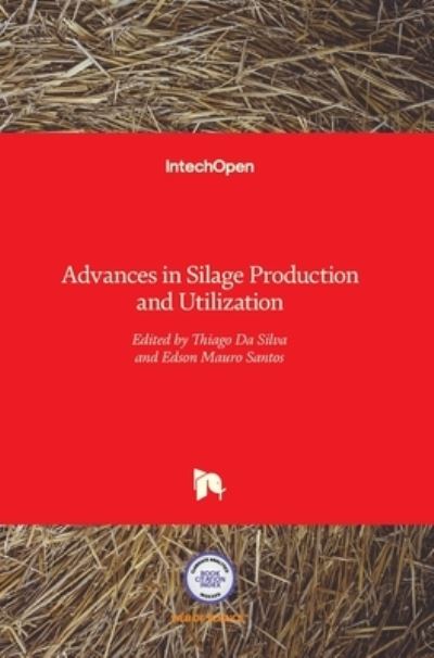 Cover for Thiago Da Silva · Advances in Silage Production and Utilization (Gebundenes Buch) (2016)