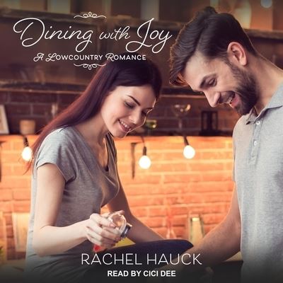 Cover for Rachel Hauck · Dining with Joy (CD) (2020)