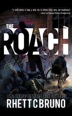 Cover for Rhett C Bruno · The Roach (Hardcover Book) (2022)