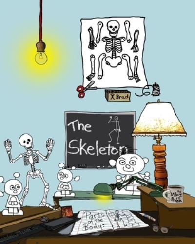 Cover for Mike J Preble · Parts of the Body: The Skeleton (Paperback Book) (2021)