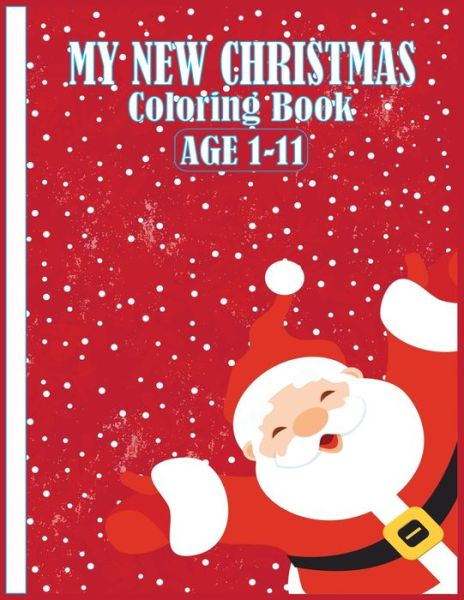 Cover for Sifa Press House · My New Christmas Coloring Book Age 1-11 (Paperback Book) (2020)