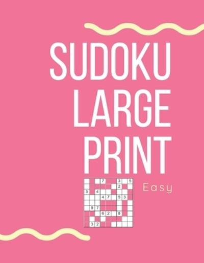 Cover for Kitdanai Viriyachaipong · Sudoku Large Print Easy (Pocketbok) (2020)