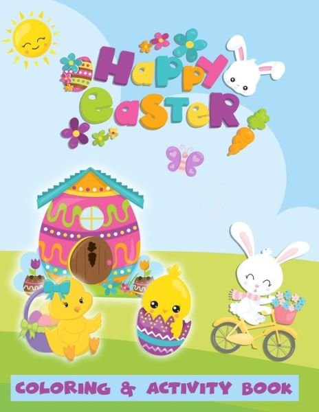 Cover for Muddy Puddles Press · Happy Easter Coloring &amp; Activity Book (Taschenbuch) (2020)
