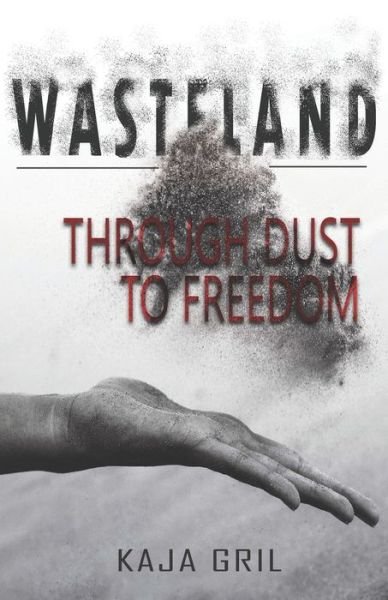 Cover for Kaja Gril · Wasteland (Pocketbok) (2020)
