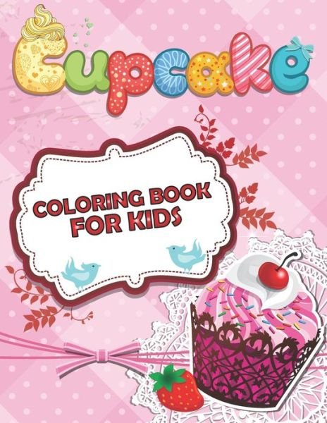 Cover for The Universal Book House · Cupcake Coloring Book For Kids (Pocketbok) (2020)