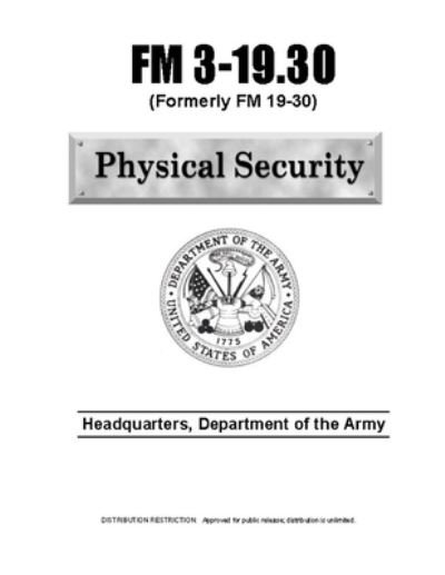 Cover for U S Army · FM 3-19.30 Physical Security (Paperback Book) (2021)