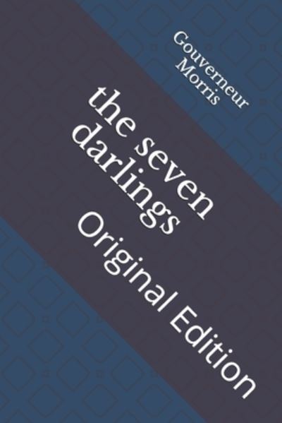 Cover for Gouverneur Morris · The seven darlings (Paperback Book) (2021)