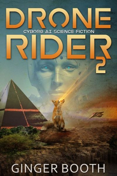 Cover for Ginger Booth · Drone Rider 2: Cyborg AI Science Fiction (Paperback Book) (2021)