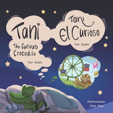 Cover for Yair Sadan · Tani the crocodile: Tani el cocodrilo (Paperback Book) (2021)