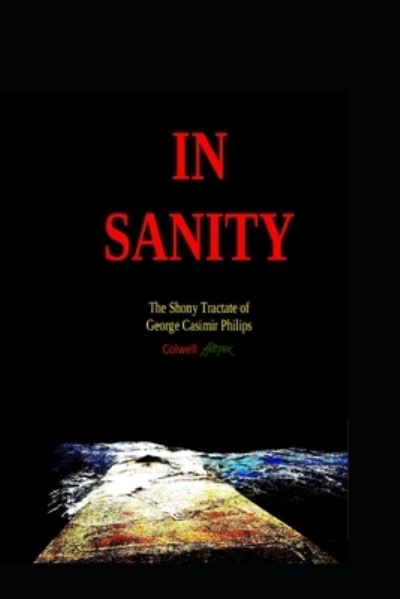 Cover for Colwell Hopper · In Sanity (Book) (2022)