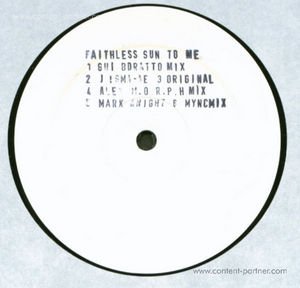 Cover for Faithless · Sun to Me Remixes (12&quot;) (2010)