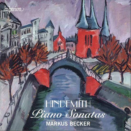 Hindemithpiano Sonatas - Markus Becker - Muzyka - HYPERION - 0034571179773 - 4 listopada 2013