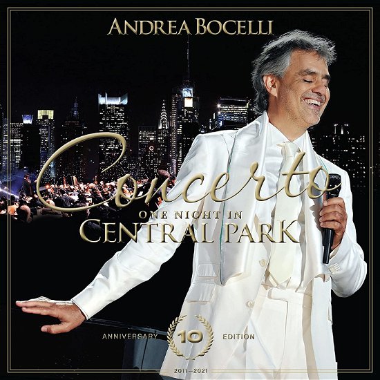 Cover for Andrea Bocelli · Concerto: One Night in Central Park - 10th Anniversary (CD) [10th Anniversary edition] (2021)