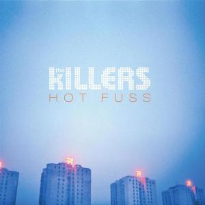 Hot Fuss - The Killers - Música - ROCK - 0602498622773 - 15 de junio de 2004