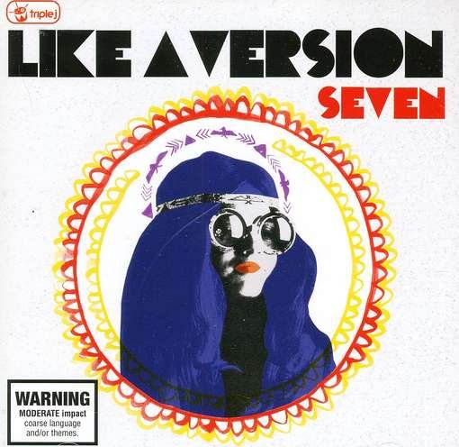 Cover for Triple J Like a Version · Like a Version Seven (CD) (2011)
