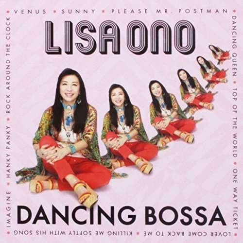 Cover for Lisa Ono · Dancing Bossa (CD) (2016)
