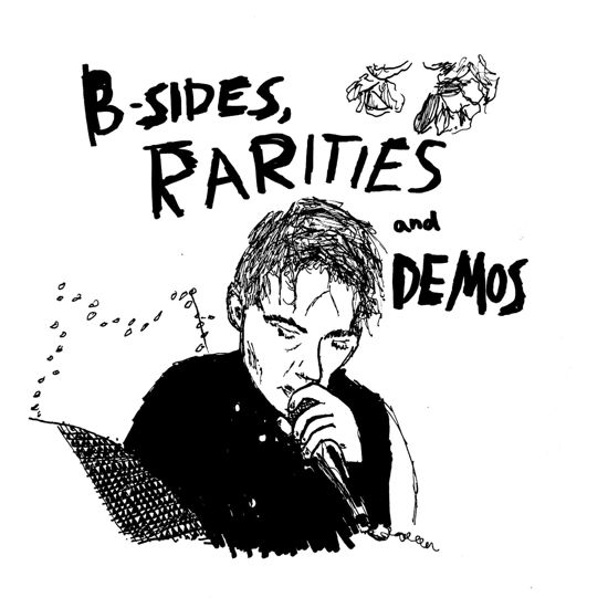 B-Sides, Rarities & Demos - Current Joys - Musikk - SECRETLY CANADIAN - 0617308019773 - 30. juni 2023