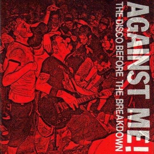 Cover for Against Me · Disco Before the Breakdown (7&quot;) (2002)