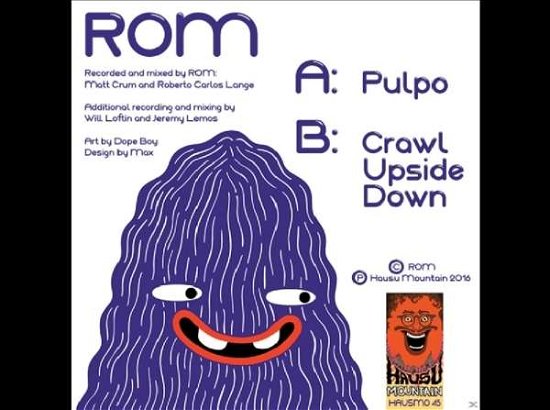 Cover for Rom · Pulpo/ Crawl Upside Down (LP) (2016)