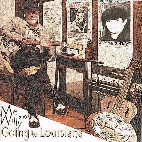 Cover for Me &amp; Willy · Going To Louisiana (CD) (2006)
