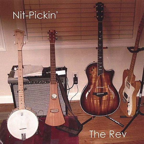 Cover for Rev · Nit-pickin' (CD) (2007)