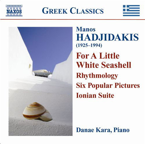 Cover for Danae Kara · Manos Hadjidakis: For A Little White Seashell (CD) (2008)