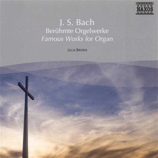 Cover for Julia Brown · * Berühmte Orgelwerke (CD) (2007)