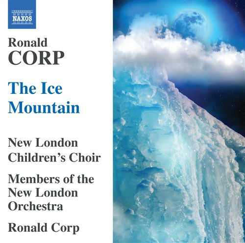 Cover for Corp / Nlcc / New London Orch / Corp · Ice Mountain (CD) (2011)