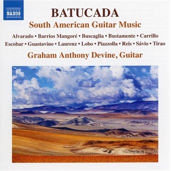 Cover for Graham Anthony Devine · Batucada - South American Guitar Music (CD) (2021)