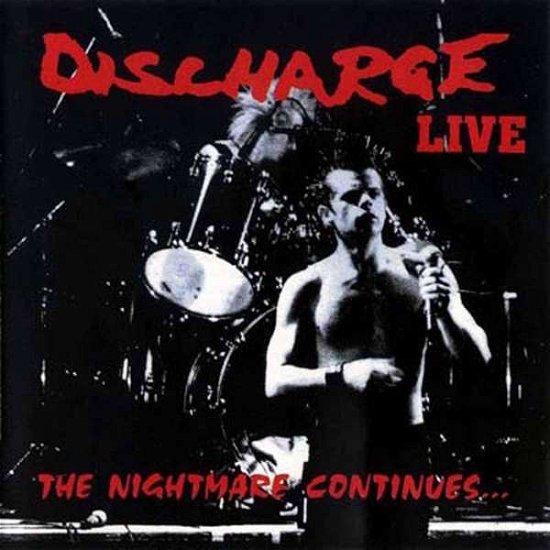 Cover for Discharge · The Nightmare Continues (LP) [Deluxe edition] (2017)