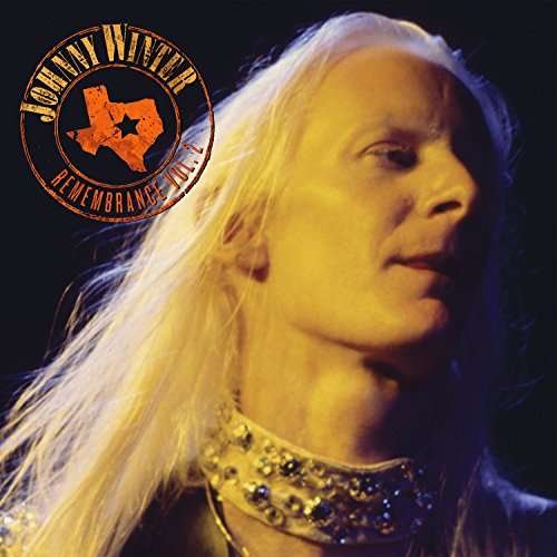 Cover for Johnny Winter · Remembrance II (CD) [Limited Anniversary edition] (2017)