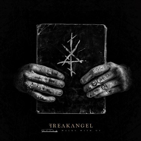 Cover for Freakangel · Death Walks With Us (CD) (2018)