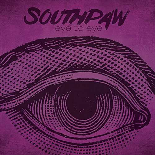 Cover for Southpaw · Eye to Eye (CD) (2014)