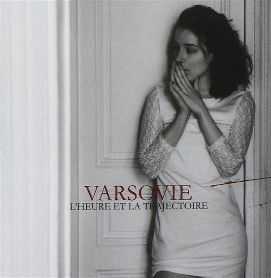 L'heure Et La Trajectoire - Varsovie - Muziek - SELF RELEASE - 3770001009773 - 13 november 2014