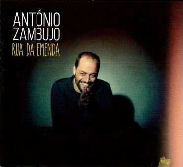 Cover for Antonio Zambujo · Rua Da Emenda (CD) [Japan Import edition] (2015)