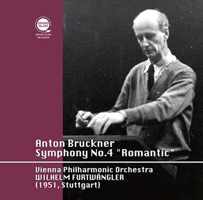 Bruckner: Symphony No.4`romantic` - Wilhelm Furtwangler - Musik -  - 4909346310773 - 19. juli 2020