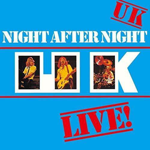 Cover for UK · Night After Night (CD) [Bonus Tracks edition] (2016)