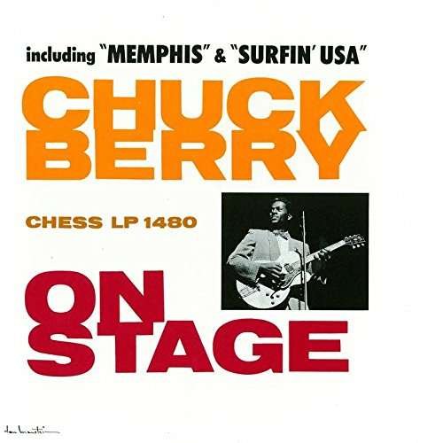 Cover for Chuck Berry · Chuck Berry on Stage (CD) [Limited edition] (2017)